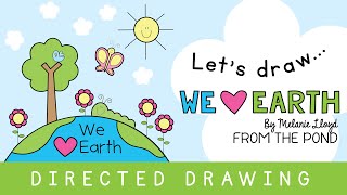 We Love Earth Directed Drawing