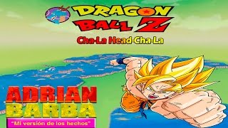 Vignette de la vidéo "Adrián Barba - Cha-la Head-Cha-la (Dragon Ball Z Op 1)"