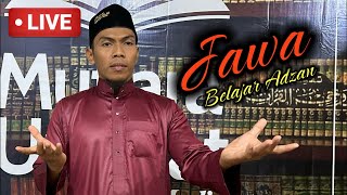 Yuk Belajar Adzan JAWA Nafas Pendek Merdu Mudah Difahami, Yuk Buktikan