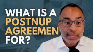 What Is A Postnuptial Agreement For? Net Worth