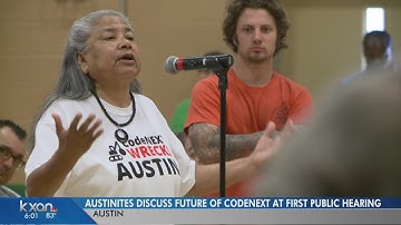 Austinites discuss future of CodeNEXT at first public hearing