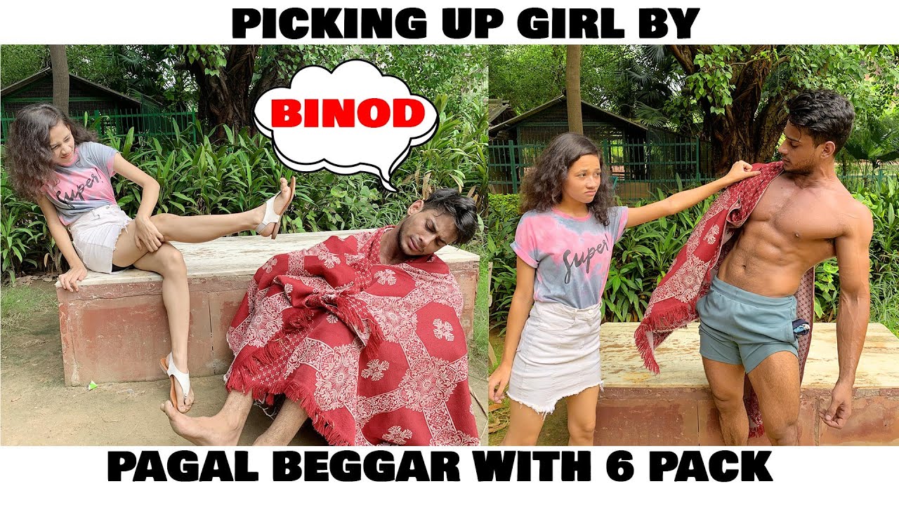 Picking Up Girl by PAGAL BEGGAR with 6 Pack Abs FitManjeet YouTube