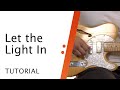 Lead Guitar Tutorial // Let The Light In // Kari Jobe // Worship Artistry