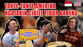 TANTE-TANTE AMERIKA NGAJAKIN CIKIEE TIDUR BARENG 😲❗❗