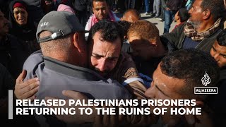 Returning to the ruins of home: Freed Palestinians prisoners discover devastation