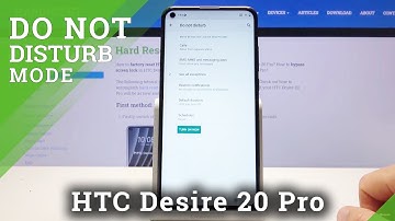 How to Activate DND Mode in HTC Desire 20 Pro – Turn On Do Not Disturb Mode