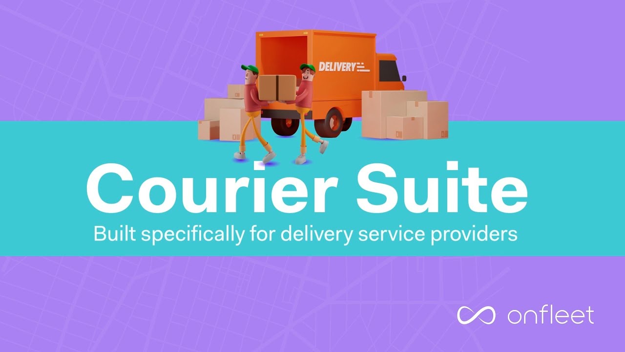 Introducing Onfleet's New Courier Suite - How Modern Couriers Master Deliveries