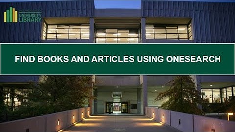 Find Books and Articles Using OneSearch