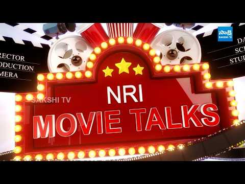 Sakshi NRI Movie Talks | Director and Producer Arun Konda @SakshiTV - SAKSHITV