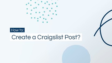 Tutorial: How to create a Craigslist post