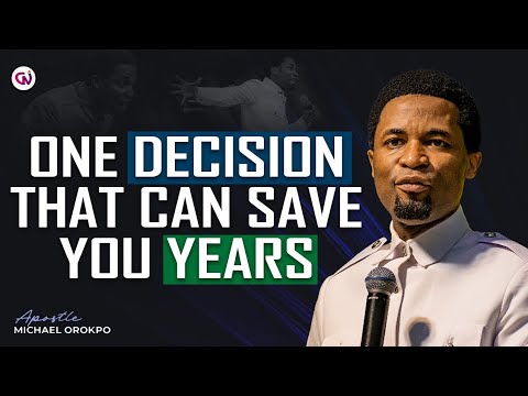 Make This Decision and Seek God Differently | Apostle Michael Orokpo 