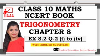 Class 10 Trigonometry Exercise 8.2 Question 2 (i to iv)| CBSE | NCERT BOOK @MathsTeacher