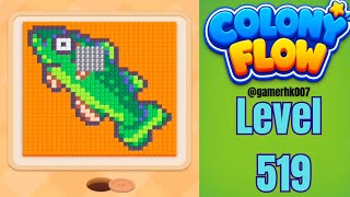 Colony Flow Level 519 Walkthrough Solution 