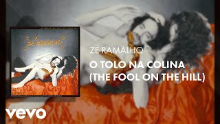 Miniatura de vídeo de "Zé Ramalho - O Tolo na Colina (The Fool On The Hill) (Áudio Oficial) ft. Erasmo Carlos"