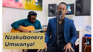 Psalm worship ep2: Nzakubonera umwanya by Alex.N Covered by Richard Zebedayo