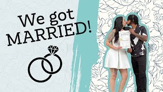 We got MARRIED at a courthouse