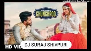 Ghunghroo Toot Javega || Sapna Haryanvi || DJ Suraj Shivpuri 9713468999