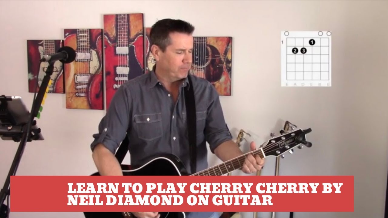 How to play Cherry Cherry by Neil Diamond on guitar (Easy guitar lesson and cover)
