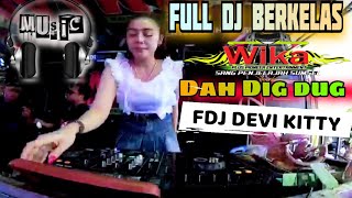 FULL DJ BERKELAS LEVEL TINGGI‼️OT WIKA PALEMBANG‼️FDJ DEVI KITTY‼️ 2 PUTRA STUDIO REAL OFFICIAL