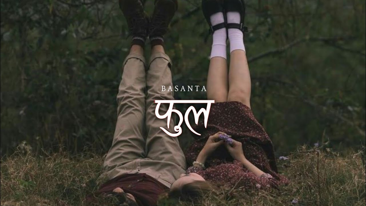 Basanta - Phool (Lyrics) | SAD