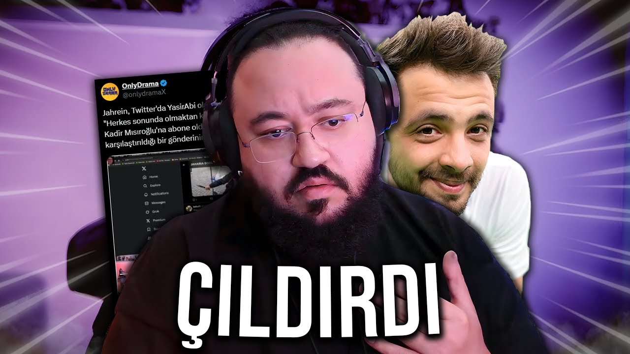 JAHREİN FENA SİNİRLENDİ. (yasirabi olayı)