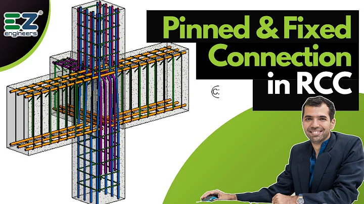 Pinned & Fixed Connection in RCC