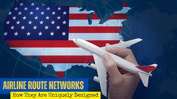 How Airlines Design Their Route Networks
