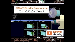 MAZATROL Programming Briefs: Turn O.D. on Head 2