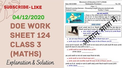 DOE Worksheet 124 || Class-3rd || Maths- Measuring Length Using Non Standard Units || 04-12-2020