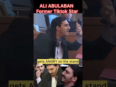 Tiktok Star Ali Abulaban Gets ANGRY During His Testimony Aliabulaban Tiktok Tiktokstar Crime 