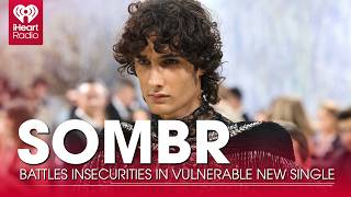 Sombr Battles Insecurities In Vulnerable New Single ‘My Body Isn’t Ready’ | Fast Facts