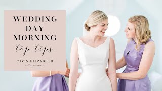 Wedding Morning \& Getting Ready Advice: Choosing a Room, Music, Outfits, \& More!