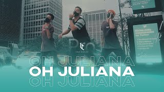 “ OH JULIANA “- Mc Niack | LOS COCAS PRO | Choreography Leo Camargo