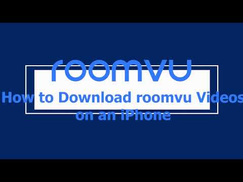 How to download roomvu videos on an iphone