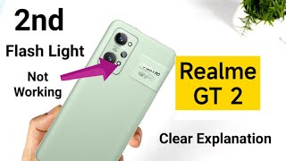 Realme GT 2 Flashlight only 1 is working 2nd is not working why 🤷‍♂️🤔 screenshot 2