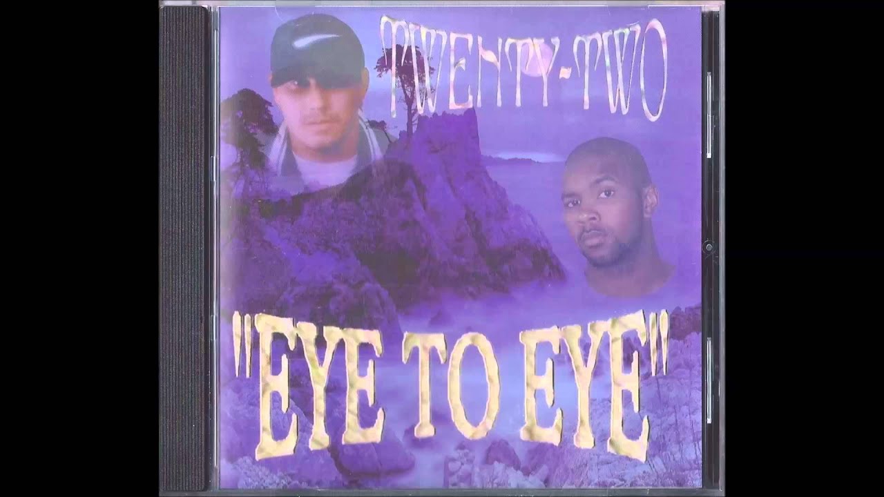 洋楽 TWENTY-TWO EYE TO EYE g rap G-RAP【TWENTY-TWO】