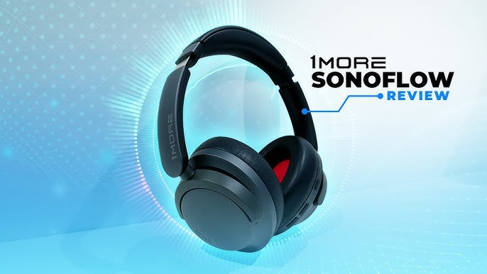 1More SonoFlow SE launch with QuietMax noise cancellation and up to 70  hours of battery life -  News