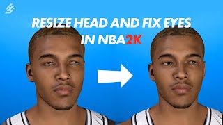 NBA2K26 Modding Tutorials: How to resize head