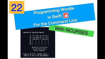 Rick is Programming: Wordle in Swift (CLI, NCURSES) (No. 22)