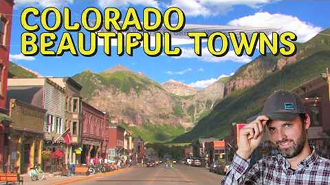 The Real 10 Most Beautiful Towns in Colorado