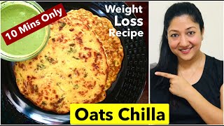 Oats Chilla - Weight Loss Breakfast - Healthy Diet Recipes - Oats Recipes | Aarum's Kitchen