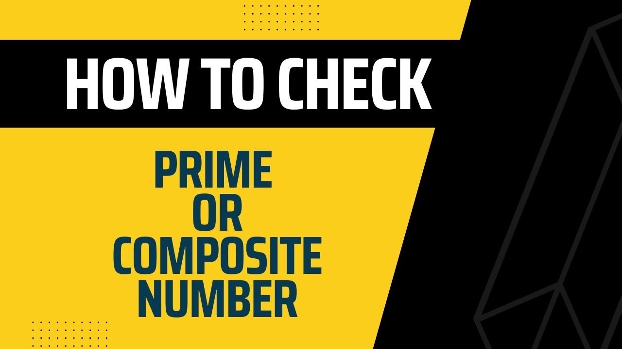 Finding prime and composite number by writing code in python - YouTube