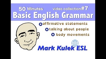Basic English Grammar - talking about people + more | Learn English - Mark Kulek ESL