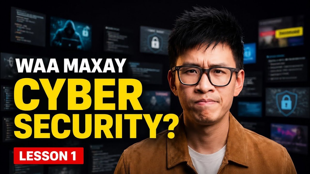 🔐 Waa Maxay Cybersecurity? | Lesson 1 (Af-Soomaali) | Beginner Course 2026