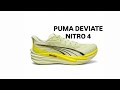 DETAILED LOOK AT THE PUMA DEVIATE NITRO 4