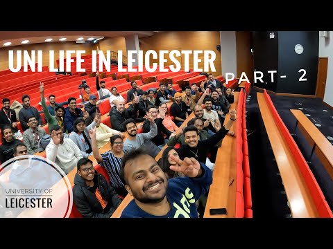 Uni Life in Leicester | Part-2 | University of Leicester