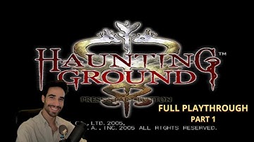 Haunting Ground - Full Playthrough Part 1