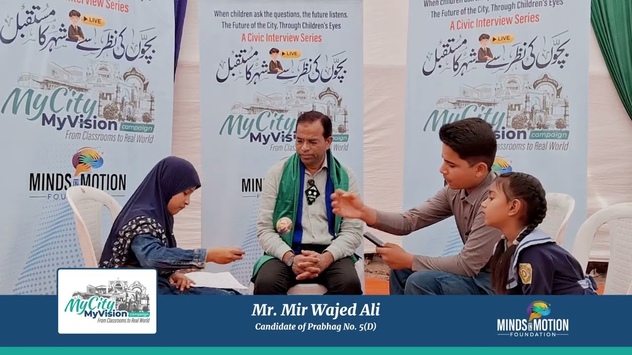 My City · My Vision | Candidate Interview Series (Part 01)