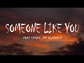 Noah Kahan Someone Like You Lyrics Ft Joy Oladokun 