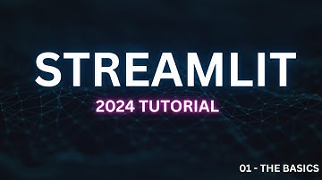 Streamlit in 2024 Tutorial - 01 - The Basics - The different ways to write data into an app